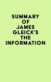 Summary of James Gleick's The Information (eBook, ePUB)