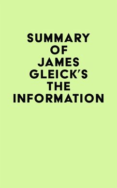 Cover Summary of James Gleick's The Information (eBook, ePUB)