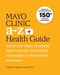 Mayo Clinic A to Z Health Guide, 2nd... - Bild 1