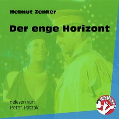 Der enge Horizont (MP3-Download) - Zenker, Helmut