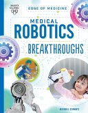 Medical Robotics Breakthroughs (eBook, ePUB)