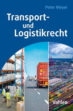 Transport- und Logistikrecht (eBook, PDF) - Meyer, Peter