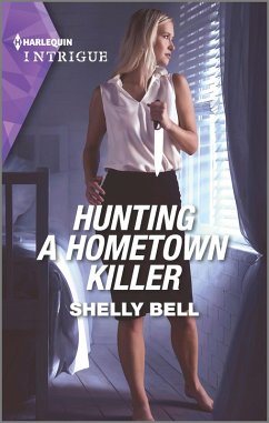 Hunting a Hometown Killer (eBook, ePUB) - Bell, Shelly