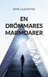 en Drömmares Marmoarer (eBook, ePUB) - Bild 1