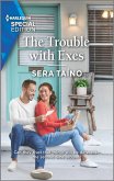 The Trouble with Exes (eBook, ePUB)