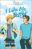 I Like Me Better (eBook, ePUB)