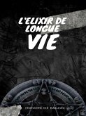 L'Elixir de Longue Vie (eBook, ePUB)