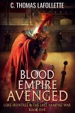 Blood Empire Avenged (Luke Irontree & The Last Vampire War, #5) (eBook, ePUB)