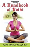 A HANDBOOK OF REIKI (eBook, ePUB)