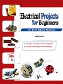 Electrical Projects for Beginners (eBook, ePUB) Electrical Projects for Beginners (eBook, ePUB)
