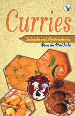 Curries - Delectable and Mouth watering (eBook, ePUB) - Reejhsinghani;Aroona