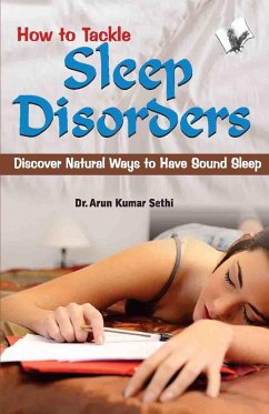 How to Tackle Sleep Disorders (eBook, ePUB) - K., SethiDr. A.