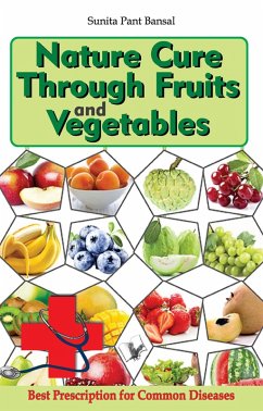 Cover Nature Cure Through Fruits and Vegetables (eBook, ePUB)
