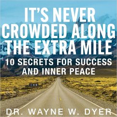It's Never Crowded Along the Extra Mile (MP3-Download) - Dyer, Wayne