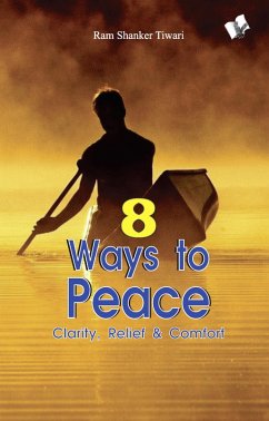 8 WAYS TO PEACE (eBook, ePUB) Cover 8 WAYS TO PEACE (eBook, ePUB)