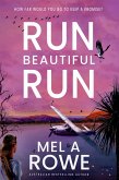 Run Beautiful Run (eBook, ePUB)