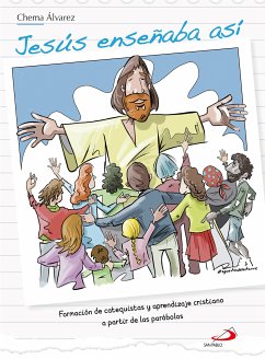 Jesús enseñaba así (eBook, ePUB) - Álvarez, Chema