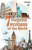 7 Forgotten Wonders of the World (eBook, ePUB)