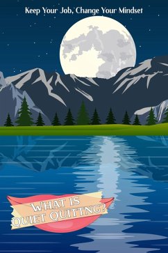 Cover What is Quiet Quitting?: Keep Your Job, Change Your Mindset (Financial Freedom, #40) (eBook, ePUB)