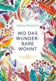 Wo das Wunderbare wohnt (eBook, ePUB)