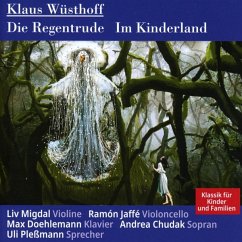 Die Regentrude - Klaus Wüsthoff,Max Doehlemann,Andrea Chudak/+