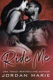 Ride Me (Devil's Blaze MC, #5) (eBook, ePUB)