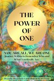 The Power of One: You are All, We are One (Sphere of One, #1) (eBook, ePUB)