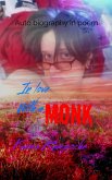 In love with a monk (eBook, ePUB)