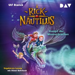 Rick Nautilus – Teil 8: Kampf der Wasserdrachen (MP3-Download) - Blanck, Ulf