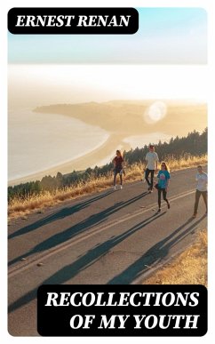 Recollections of My Youth (eBook, ePUB) - Renan, Ernest
