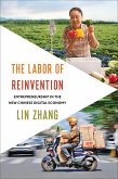 The Labor of Reinvention (eBook, ePUB)