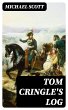 Tom Cringle's Log (eBook, ePUB) - Bild 1