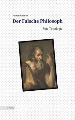Der Falsche Philosoph (eBook, ePUB) - Hofbauer, Rainer