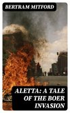 Aletta: A Tale of the Boer Invasion (eBook, ePUB)