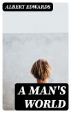 A Man's World (eBook, ePUB)