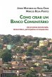 Como criar um Banco Comunitário... - Bild 1