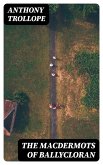 The Macdermots of Ballycloran (eBook, ePUB)