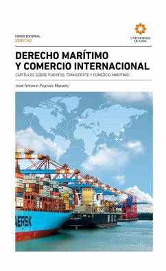 Derecho marítimo y comercio internacional (eBook, ePUB) - Pejovés Macedo, José Antonio