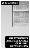 The Expositor's Bible: The Epistle of St Paul to the Romans (eBook, ePUB)