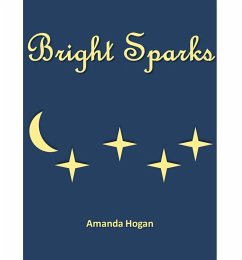 Bright Sparks (eBook, ePUB) - Hogan, Amanda