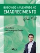 Buscando a plenitude no emagrecimento... - Bild 1