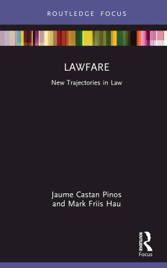 Lawfare (eBook, ePUB) - Pinos, Jaume Castan; Hau, Mark Friis Lawfare (eBook, ePUB) - Pinos, Jaume Castan; Hau, Mark Friis