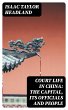 Court Life in China: The Capital, Its... - Bild 1