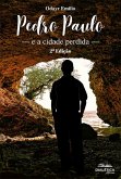 Pedro Paulo e a cidade perdida (eBook, ePUB)