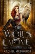 The Wolf's Captive (The Witch's Pack,... - Bild 1
