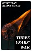 Three Years' War (eBook, ePUB)