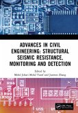 Advances in Civil Engineering: Structural Seismic Resistance, Monitoring and Detection (eBook, ePUB)