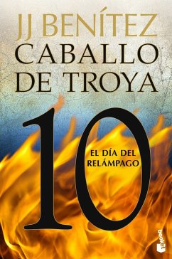 Caballo de troya 10 - Benitez, J. J.