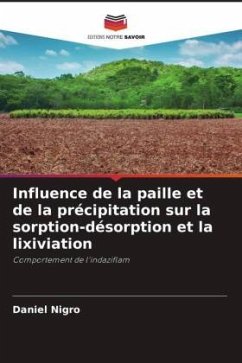 Influence de la paille et de la précipitation sur la sorption-désorption et la lixiviation - Nigro, Daniel