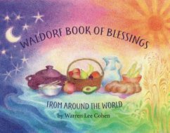 Waldorf Book of Blessings from Around the World - Cohen, Warren